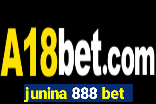 junina 888 bet